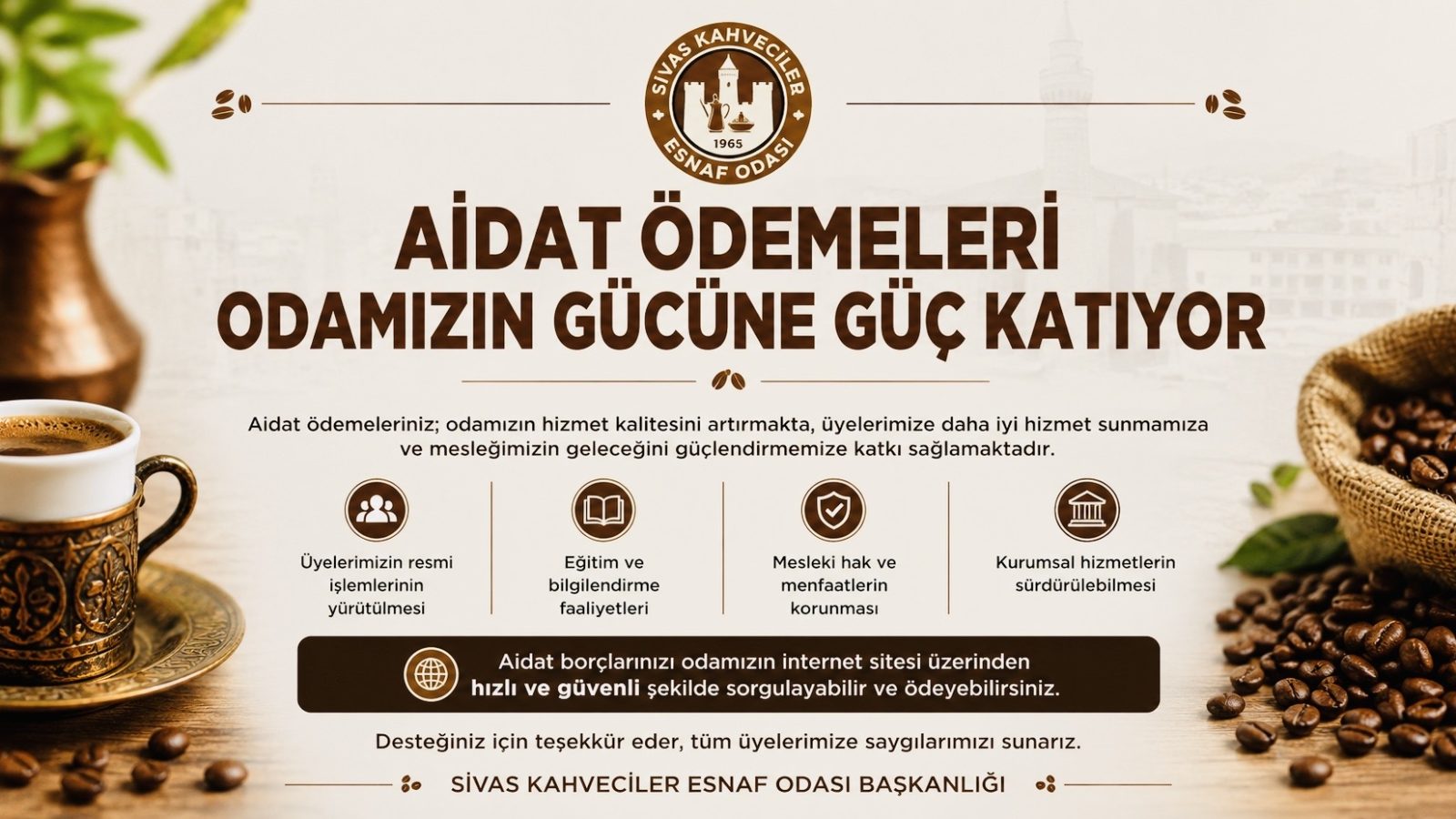 Aidat Ödemeleri Odamızın Gücüne Güç Katıyor